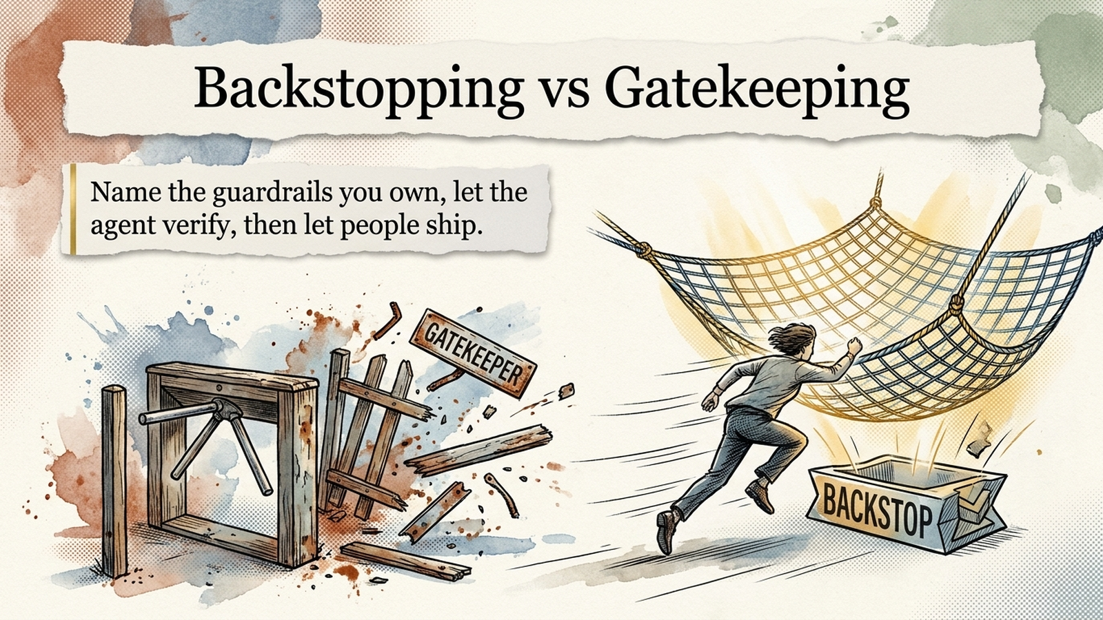 Editorial banner for Backstopping vs Gatekeeping: an open wooden gate being removed on the left, a safety net stretched behind a running figure on the right.