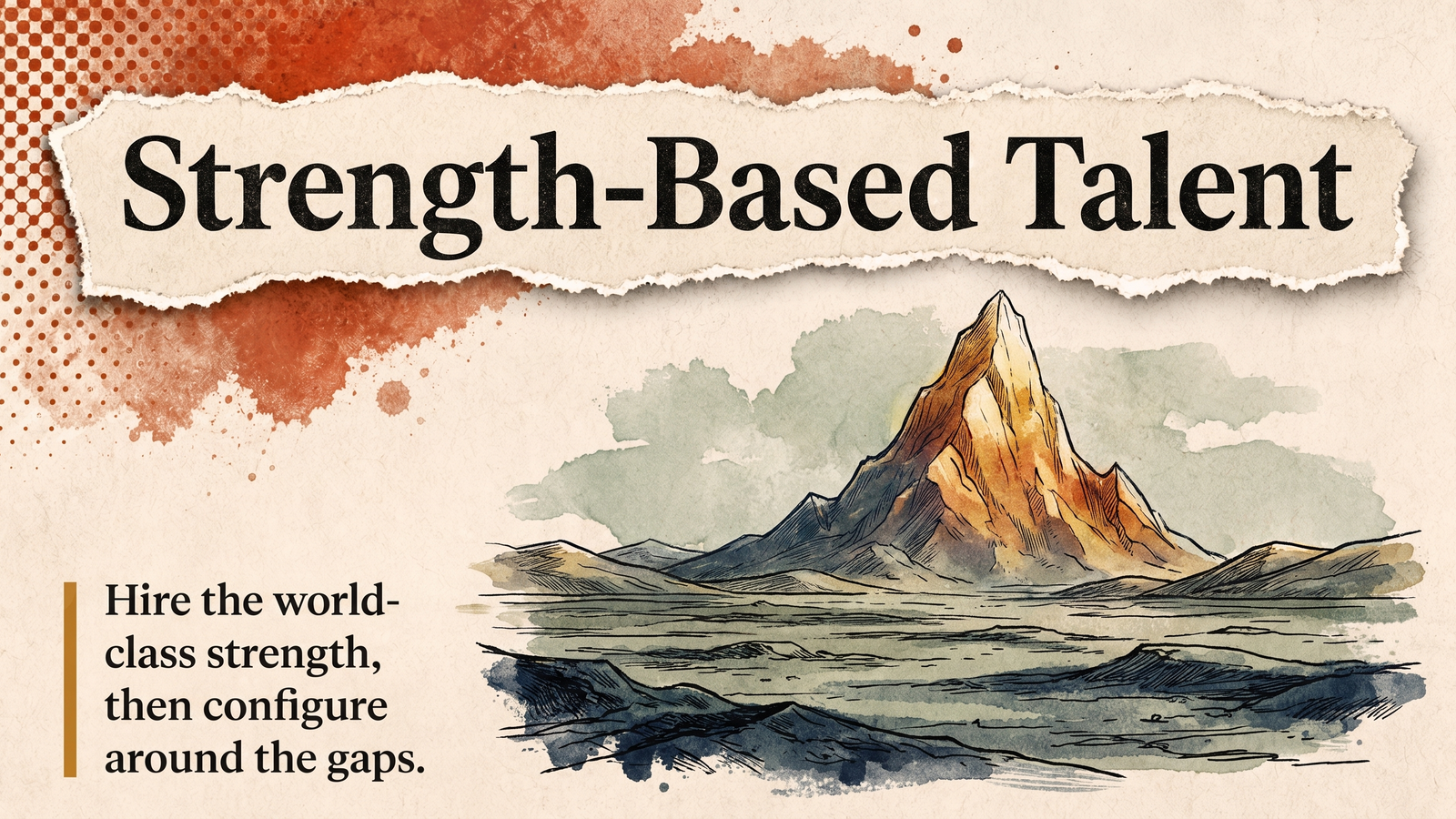Editorial banner for Strength-Based Talent Evaluation.